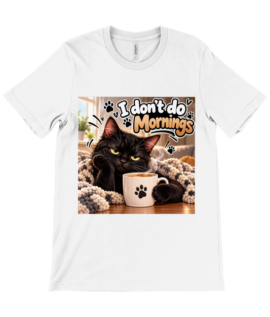 I Dont Do Mornings Unisex Jersey Short Sleeve Tee