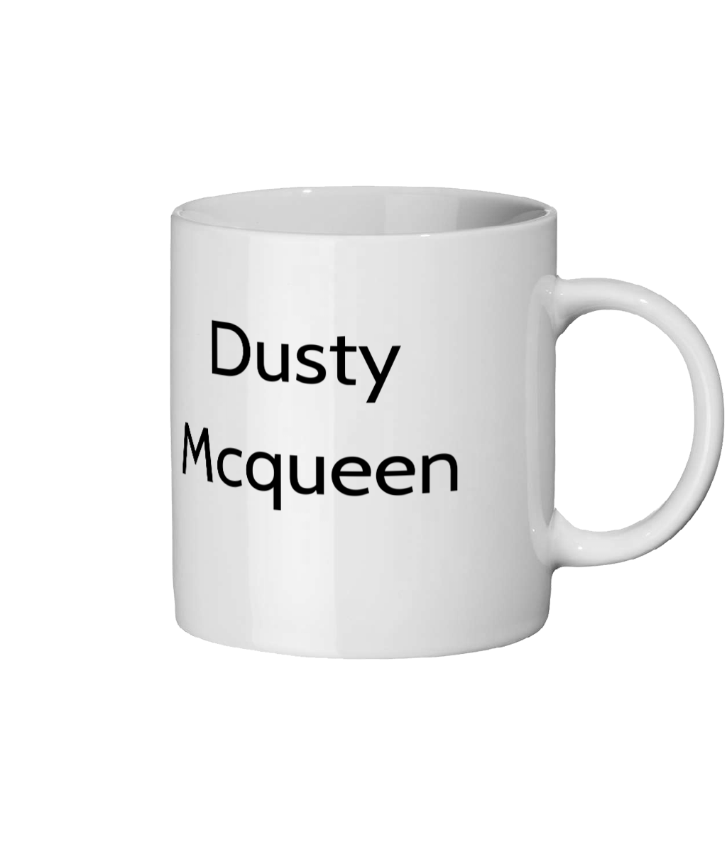 Dusty Mcqueen Mug